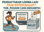 Apa itu ballot dalam lari?